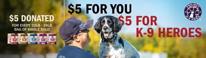 $5 FOR K-9 HEROES