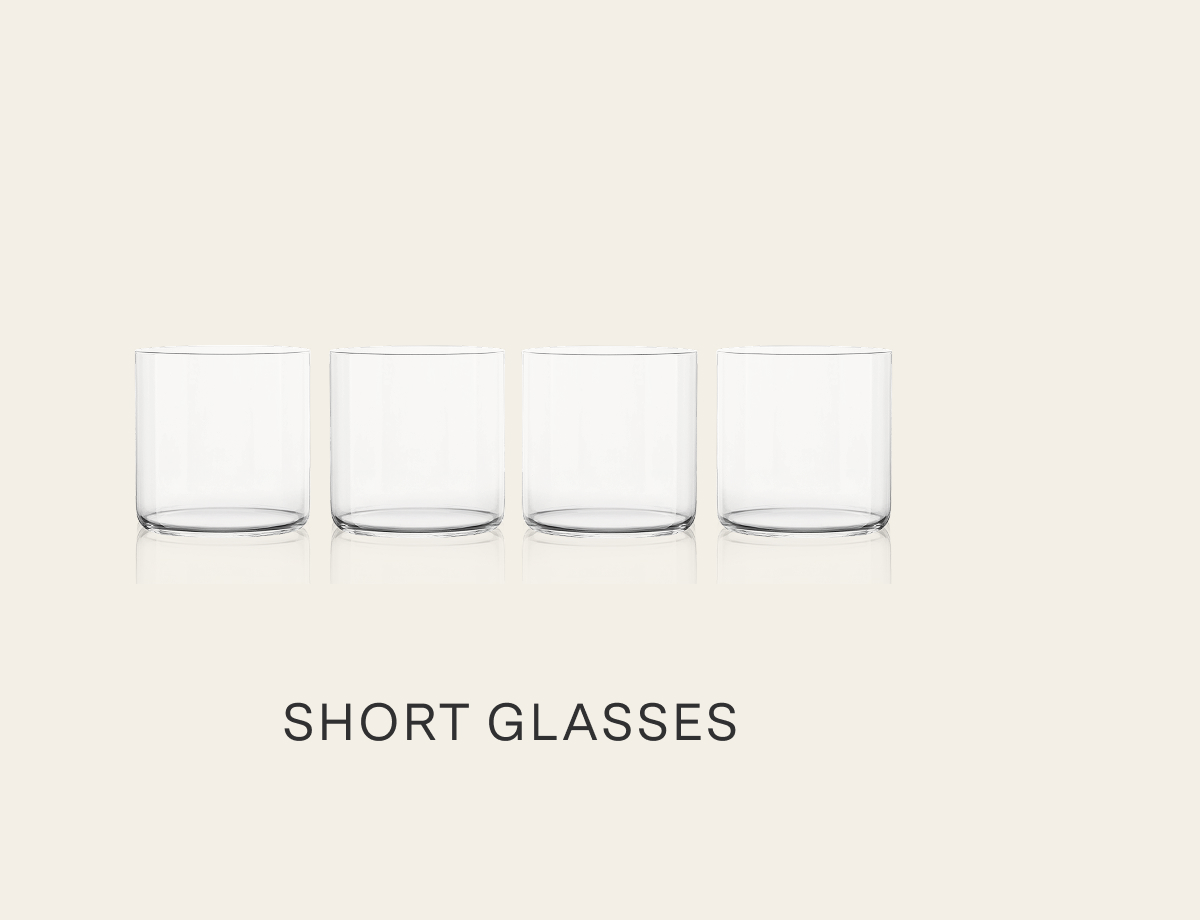 Short Glasses