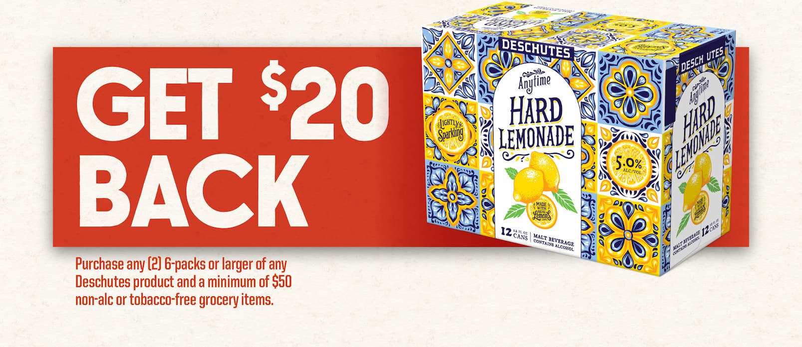 Get $20 back on the purchase of a minimum of $25 of food and Deschutes products