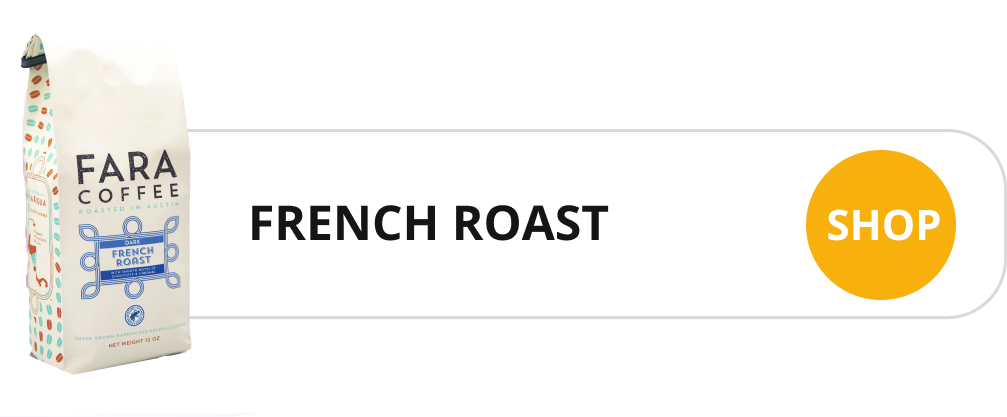 Faracoffee French Roast