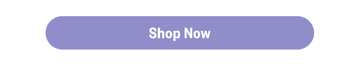[Shop Now]