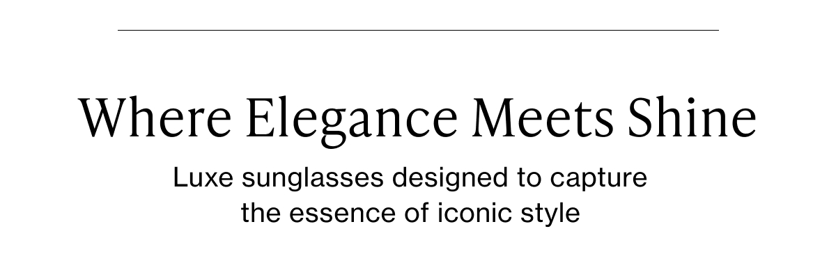 Where Elegance Meets Shine