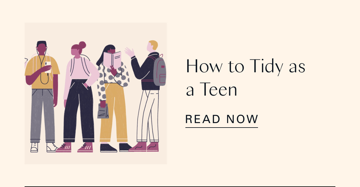 How to Tidy as a Teen 