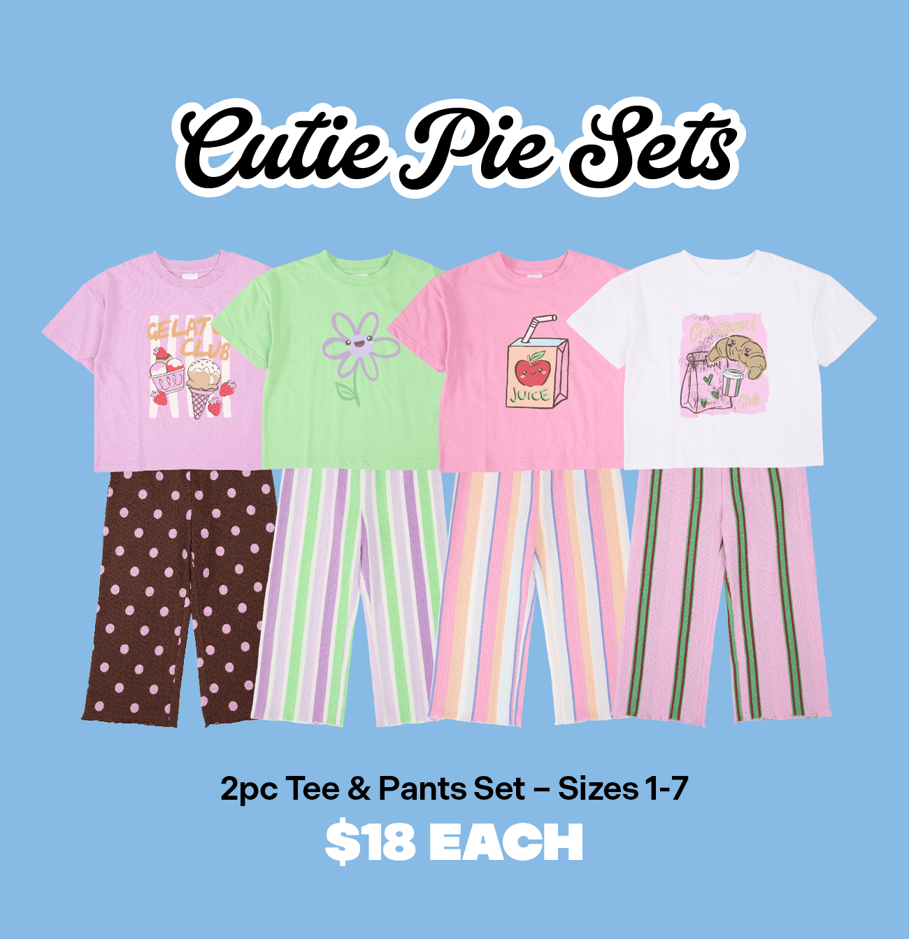 Cutie Pie Sets
