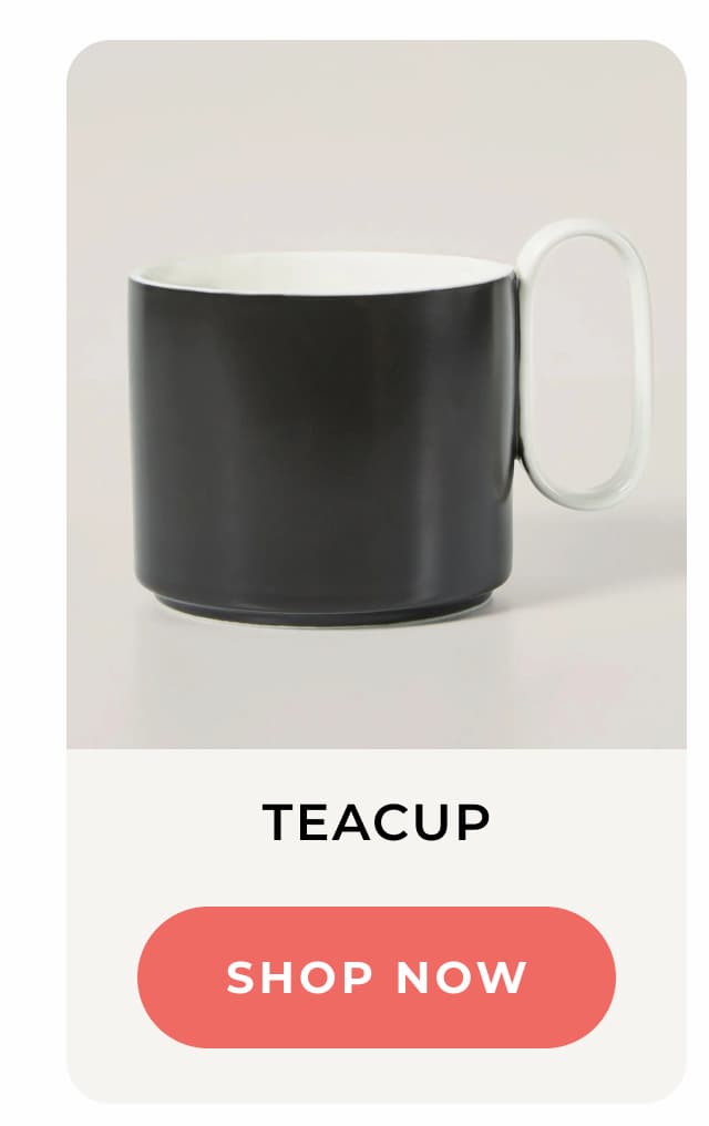 Teacup >
