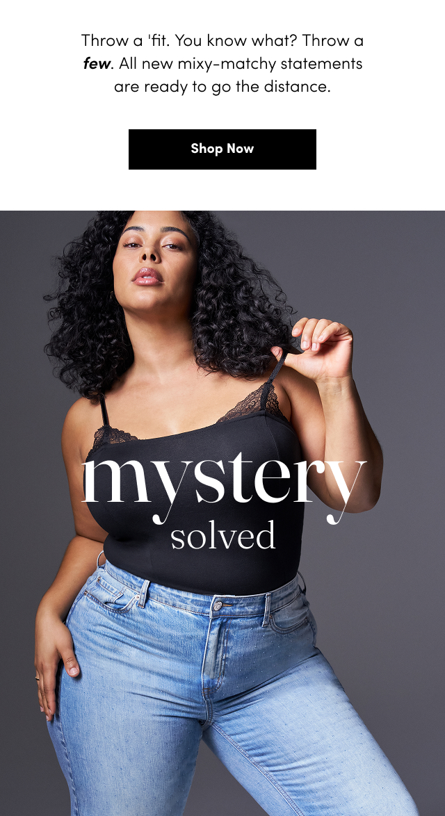 All new mixy-matchy statements are ready to go the distance. | Mystery Solved