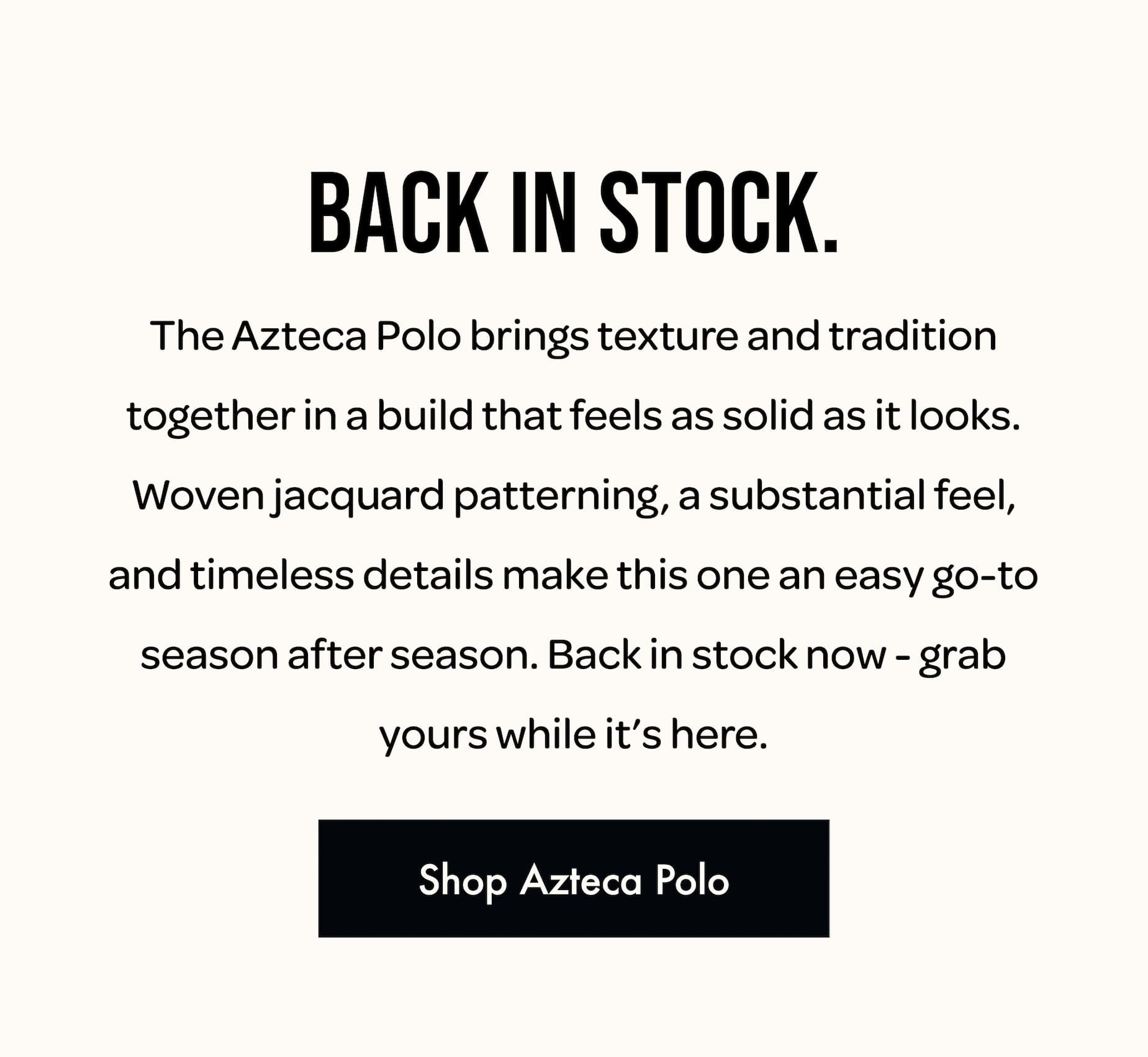 Azteca Polo Restock - Shop Now