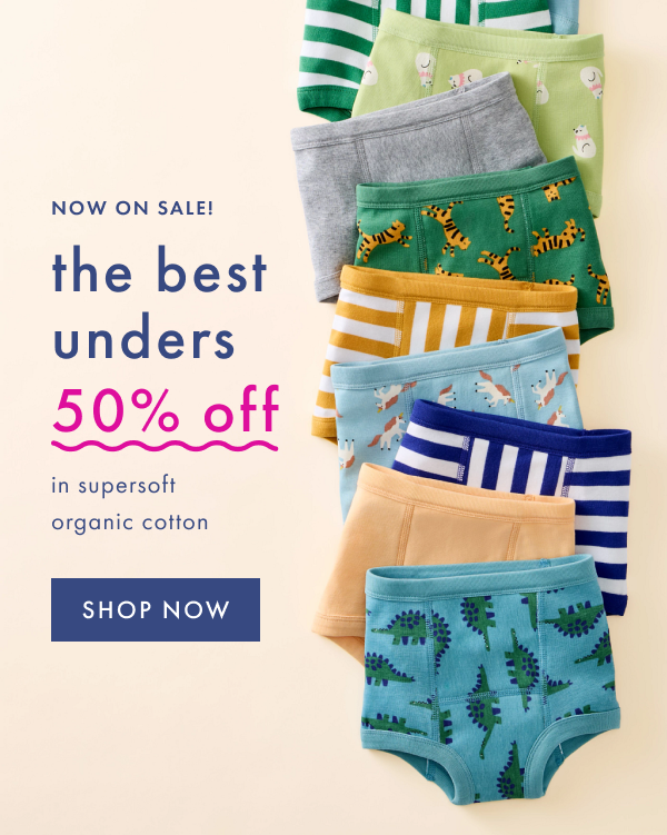 Now on sale! The best unders 50% off in supersoft organic cotton. Shop now.