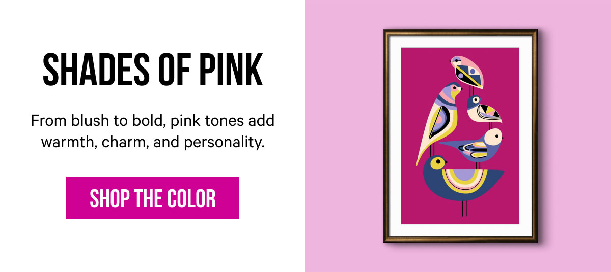 Shades of Pink: From blush to bold, pink tones add warmth, charm, and personality.