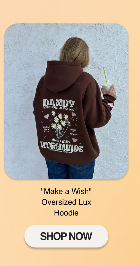 "Make a Wish" Oversized Lux Hoodie