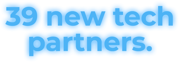 39 new tech partners.