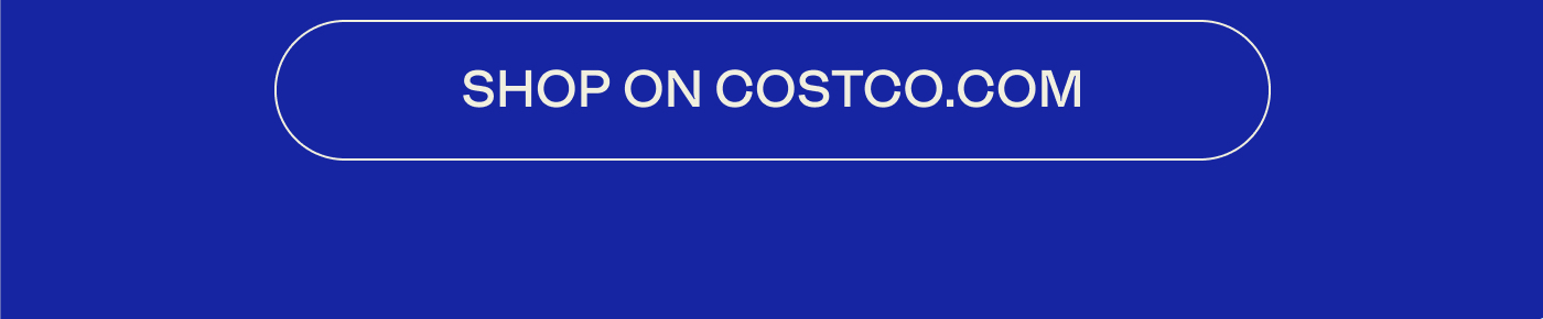 SHOP ON COSTCO.COM