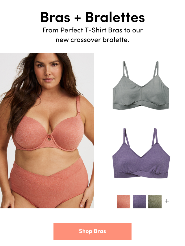 Bras + Bralettes | From Perfect T-Shirt Bras to our new crossover bralette. | Shop Bras >