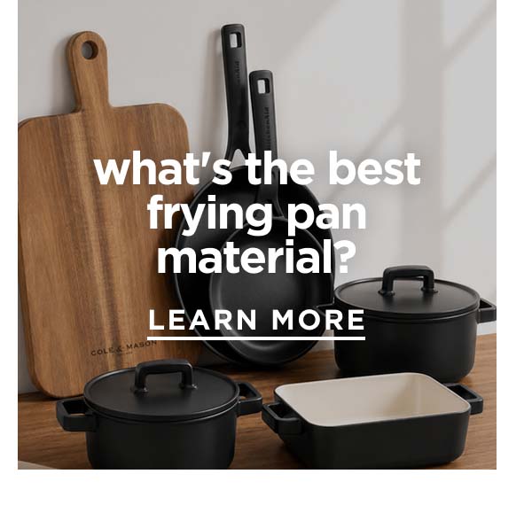 What's The Best Frying Pan Material?