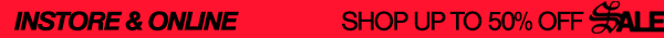Up to 50% off sale is here and its big