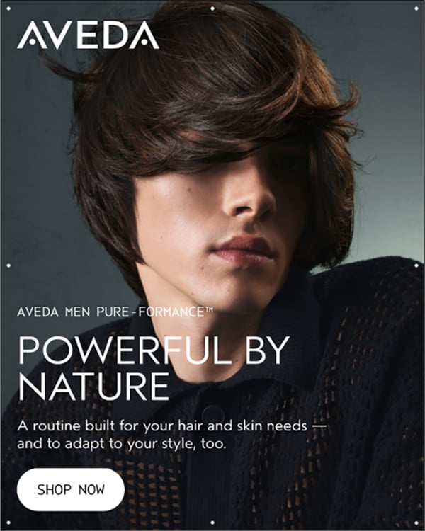 AVEDA | AVEDA MEN PURE-FORMANCE™ | POWERFUL BY NATURE | A routine built for your hair and skin needs — and to adapt to your style, too. | SHOP NOW