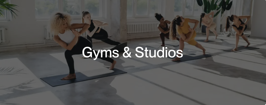 Gyms & Studios