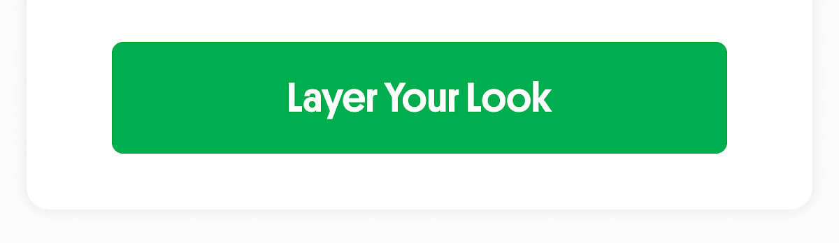 Layer Your Look