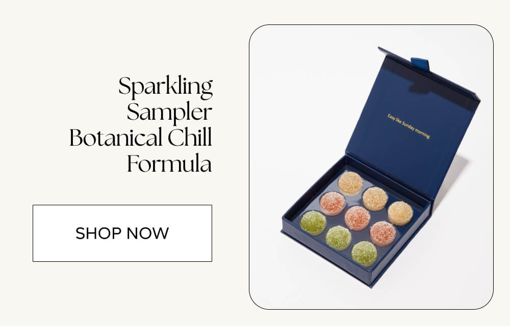 Shop Now - Sparkling Sampler Botanical Chill Formula