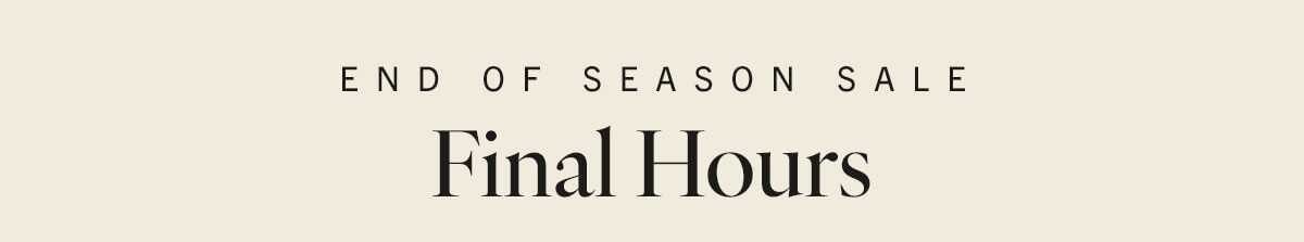 One More Day The End of Season Sale