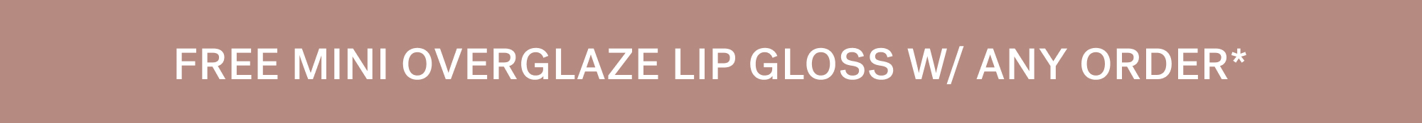 &nbsp;THE MINI TOTE IS BACK + FREE W/ $75+ ORDERS*  FREE MINI OVERGLAZE LIP GLOSS W/ ANY ORDER*