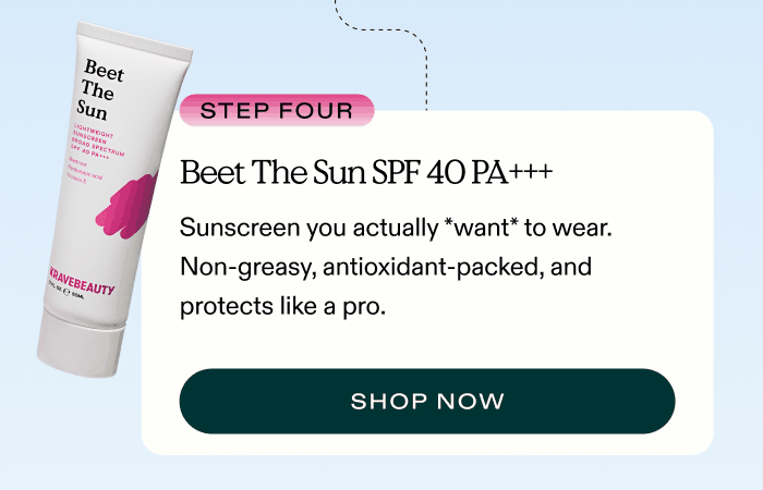 4. Beet The Sun SPF 40 PA+++ – Sunscreen you actually *want* to wear. Non-greasy, antioxidant-packed, and protects like a pro.