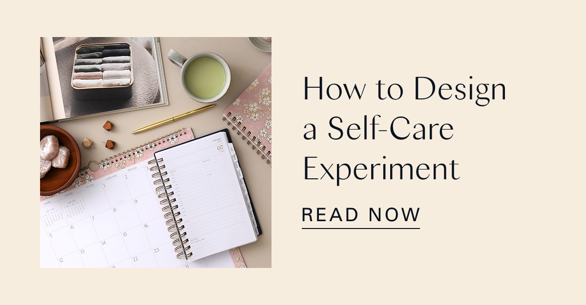 How to Design a Self-Care Experiment 