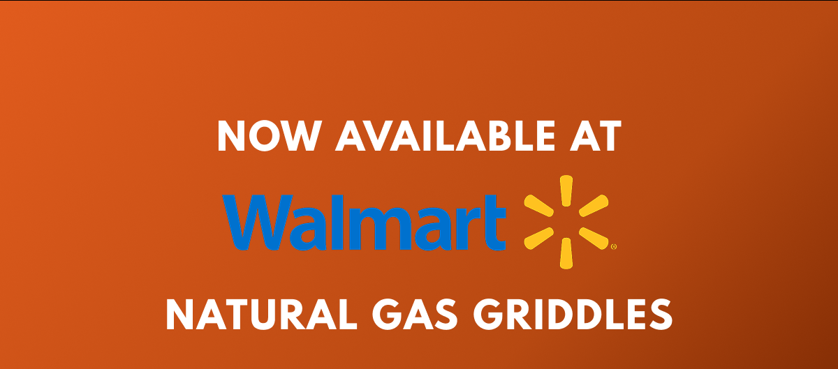 Now Available At Walmart: Natural Gas Griddles