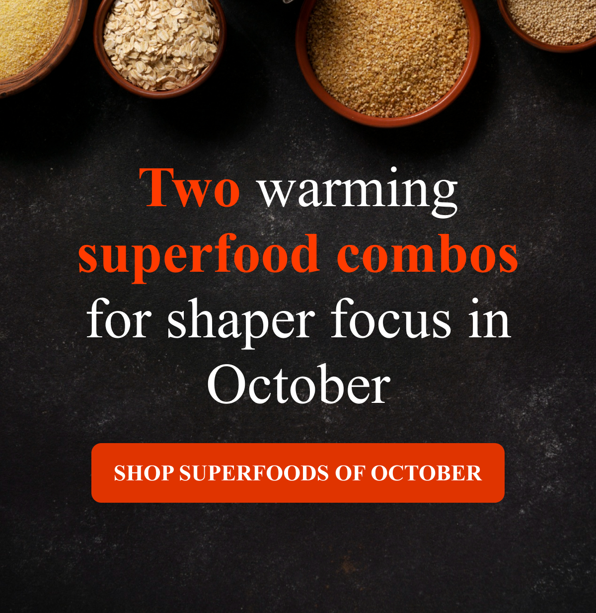 Two warming superfood combos for shaper focus in October