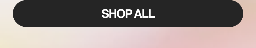 SHOP ALL