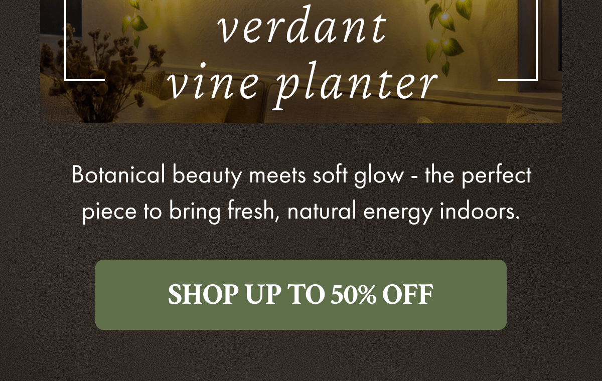 SHOP UP TO 50% OFF