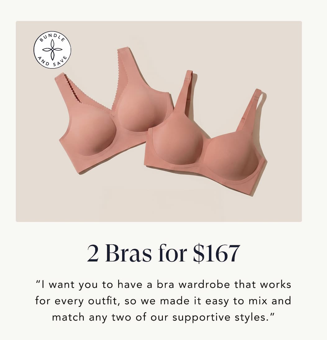 2 Bras for $167