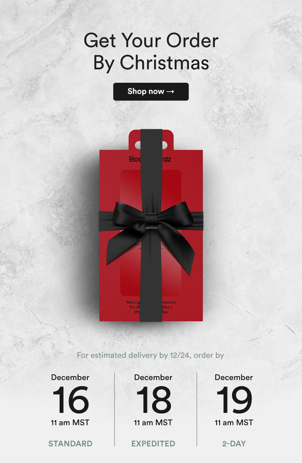 Get it by Christmas: Order soon