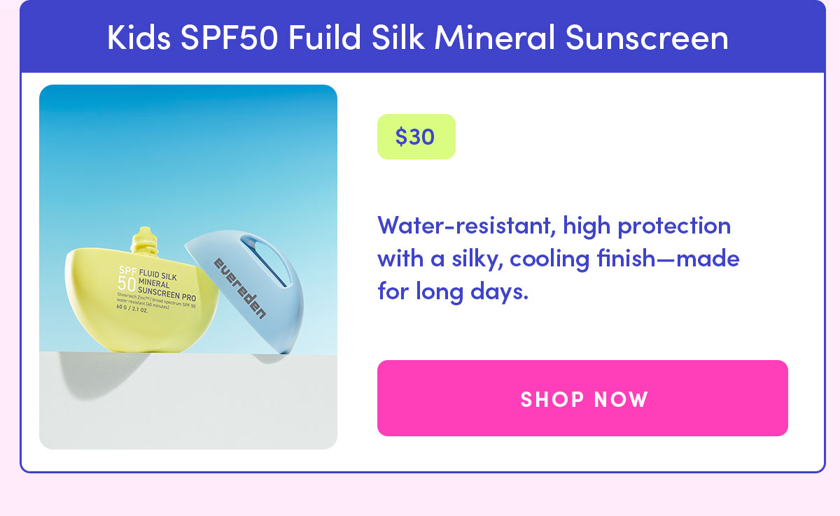 Kids SPF50 Fuild Silk Mineral Sunscreen