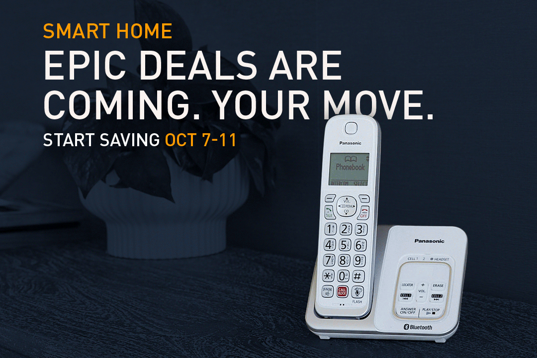 Epic deals are coming. Your move. Start Saving Oct 7 - 11