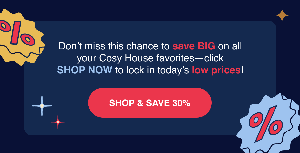 SHOP & SAVE 30%
