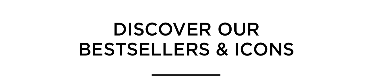 Discover Bestsellers and Icons