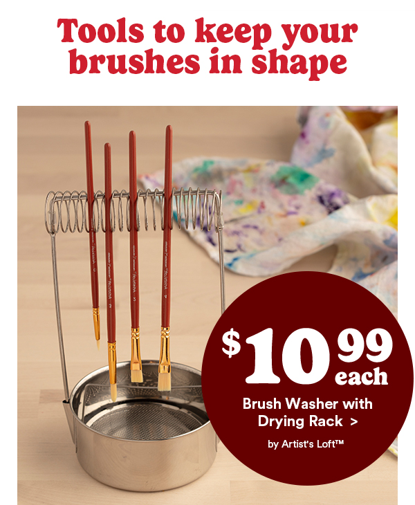 Tools to keep your brushes in shape $10.99 each Brush Washer with Drying Rack > by Artist's Loft