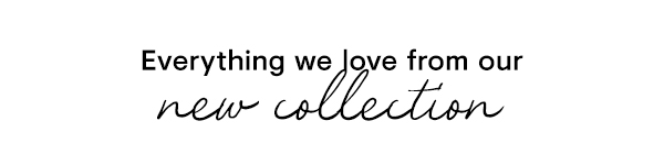 New Collection