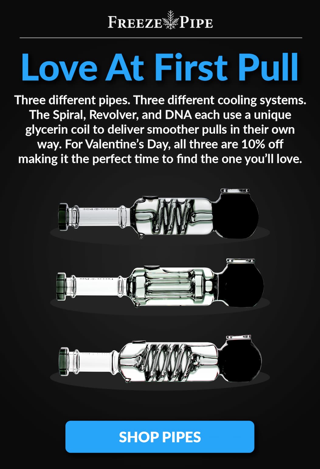 all 3 freeze pipe hand pipes next to each other