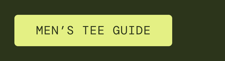 Men's Tee Guide