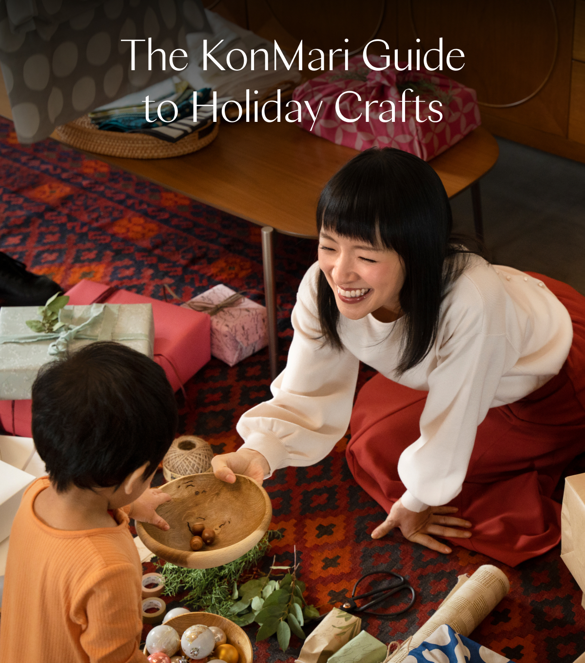 The KonMari Guide to Holiday Crafts 