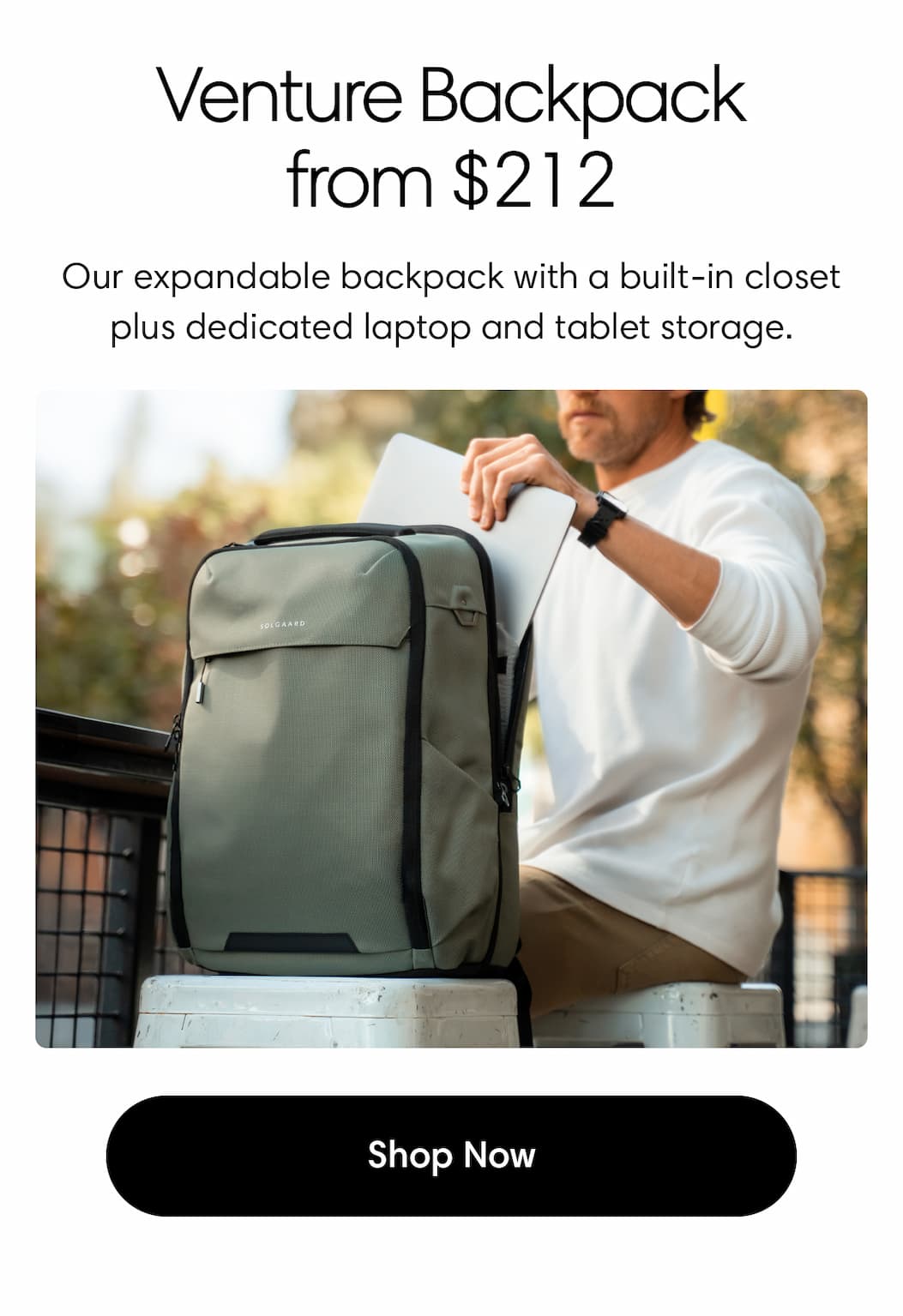 Venture Backpack from $212 (Granada Green): Our most-loved expandable backpack with a built-in closet. Shop Venture Backpack
