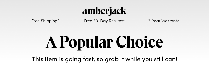 A Popular Choice. Grab it while you still can!