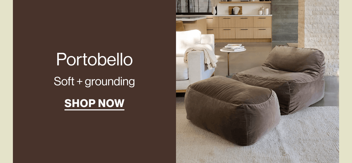 Portobello Soft + grounding shop now