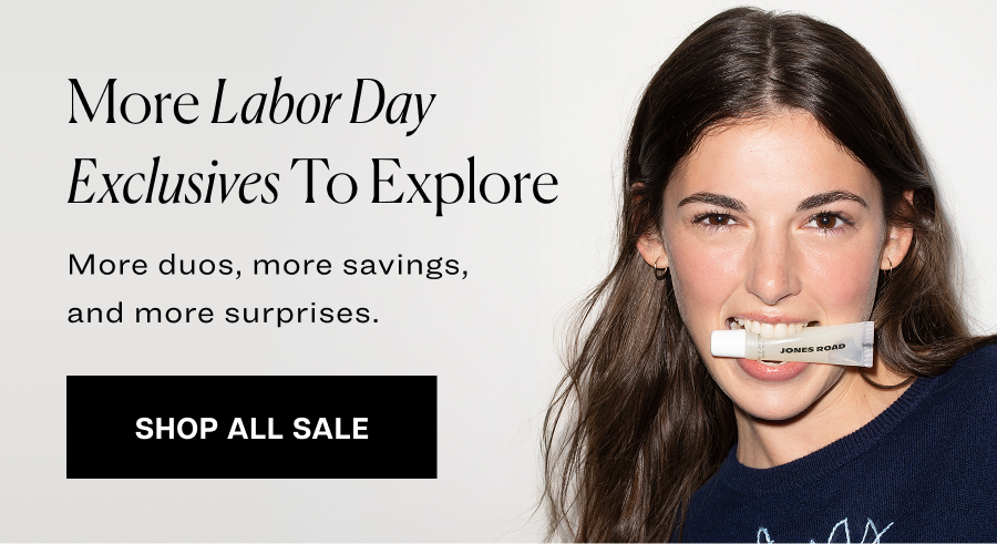 more labor day exclusives to explore
