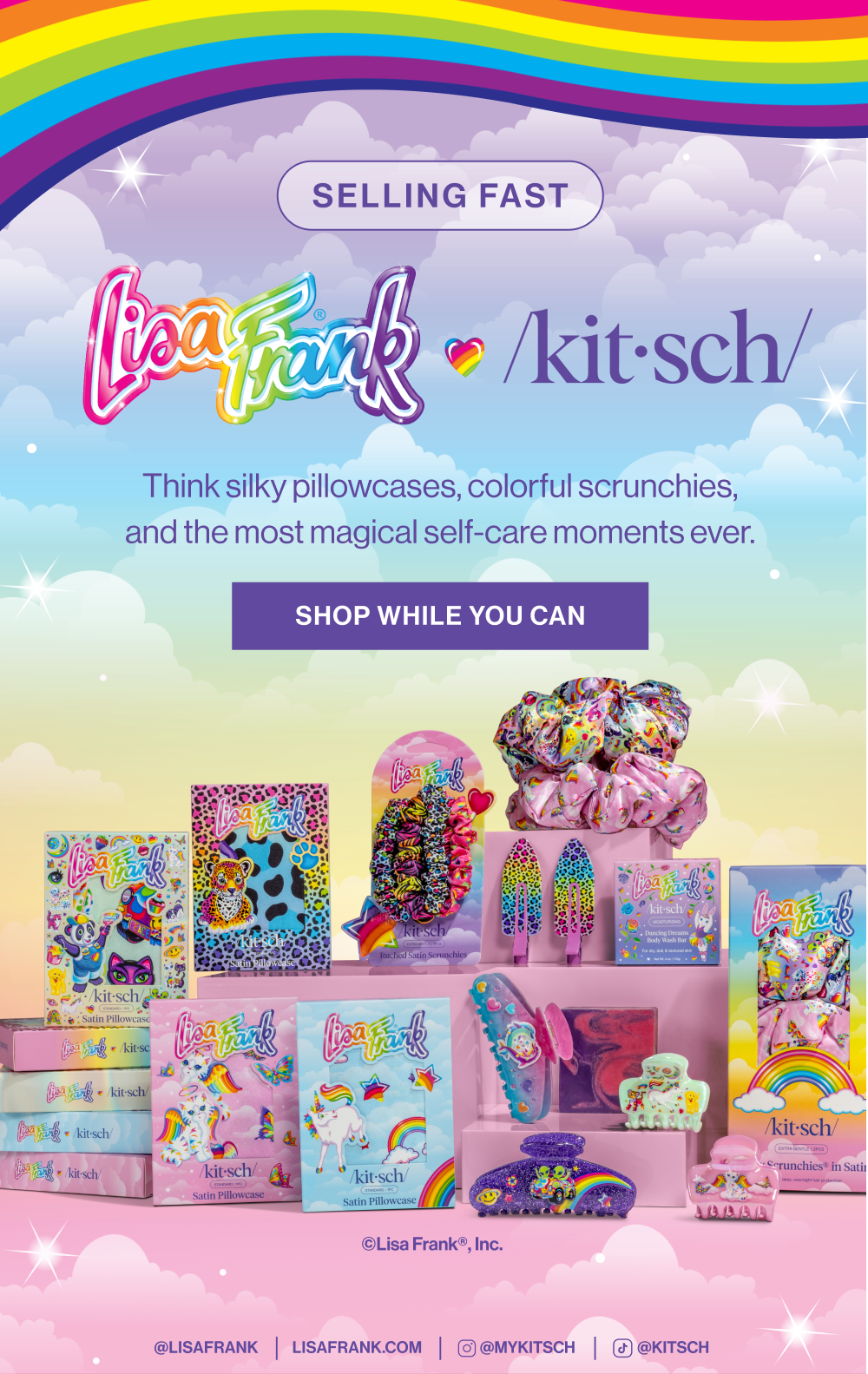 Lisa Frank x kitsch. Think silky pillowcases, colorful scrunchies, and the most magical self-care moments ever.