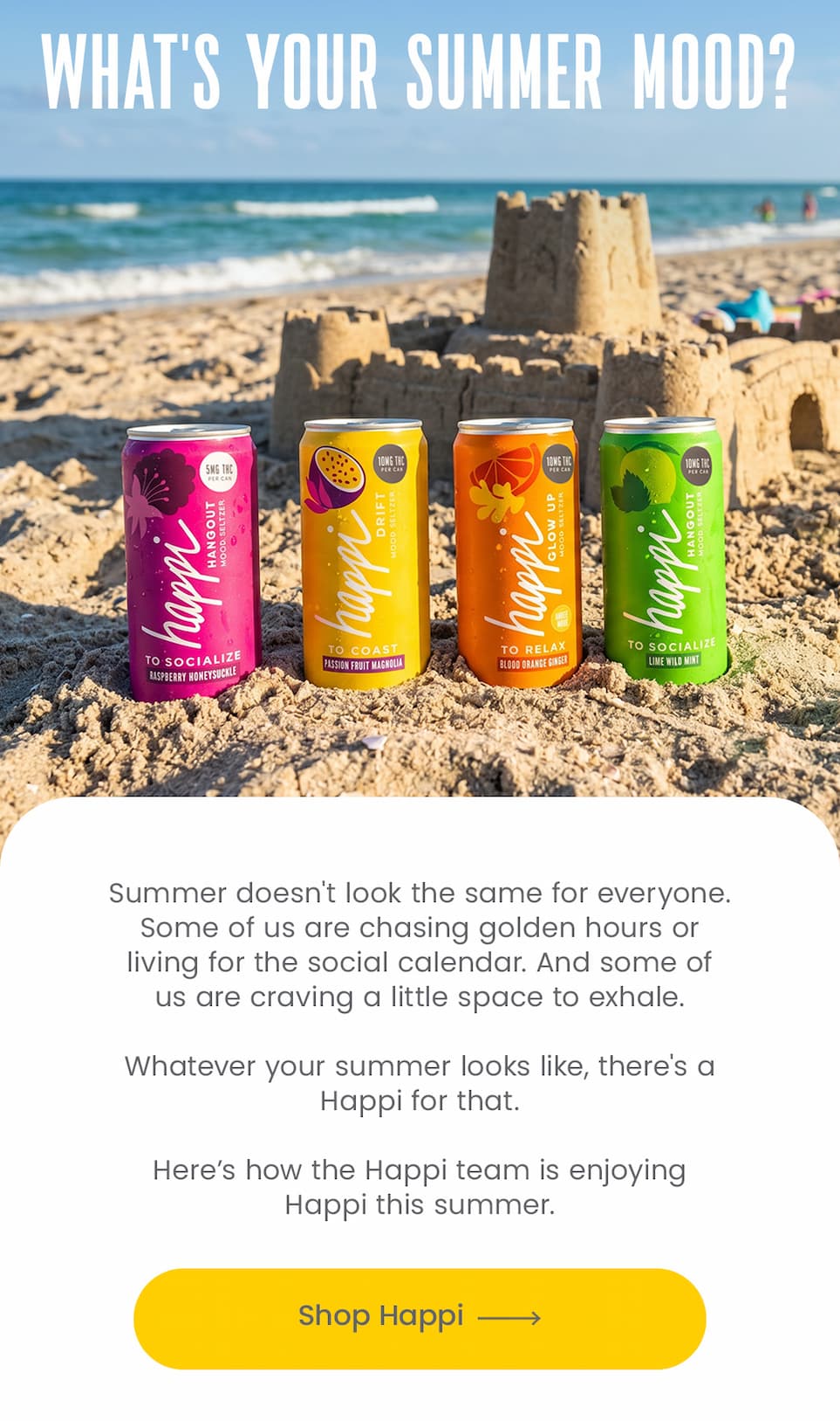 WHAT'S YOUR SUMMER MOOD?