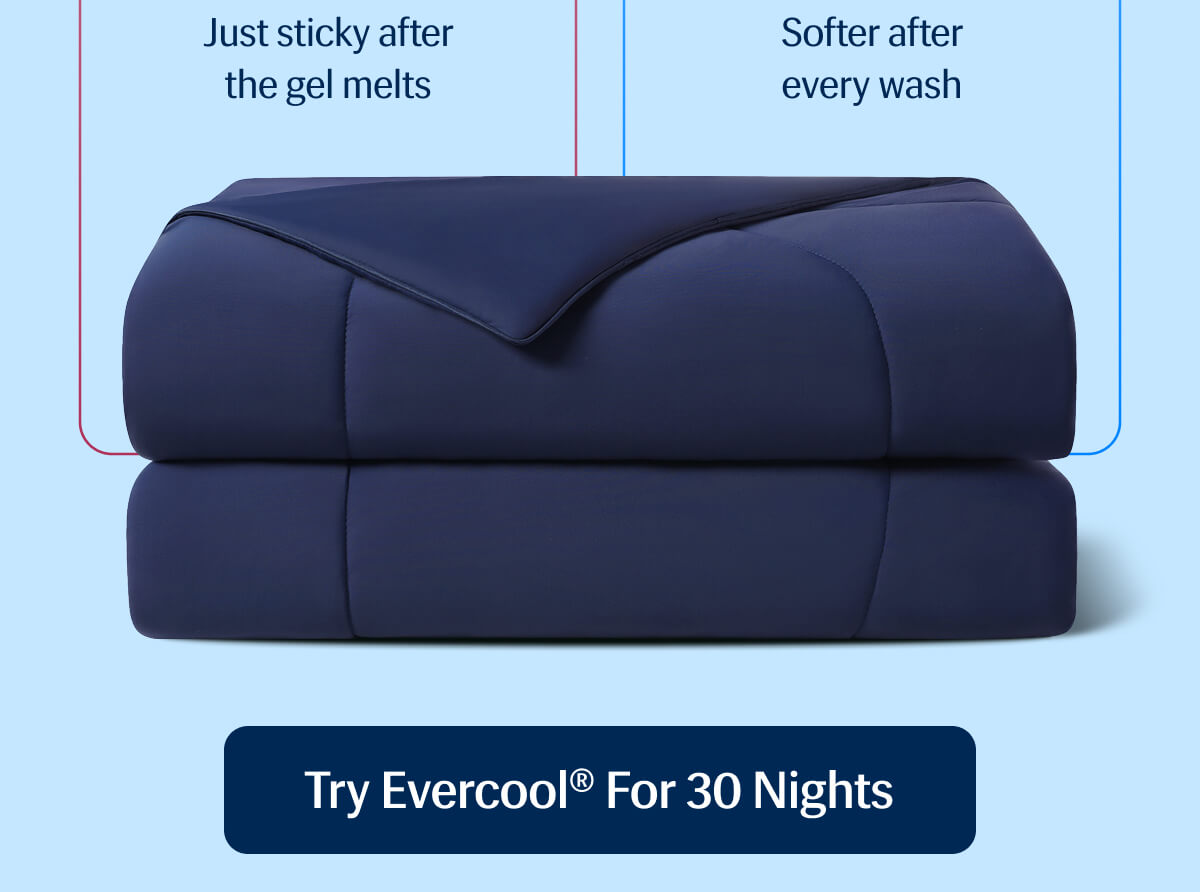 Try Evercool® for 30 Nights