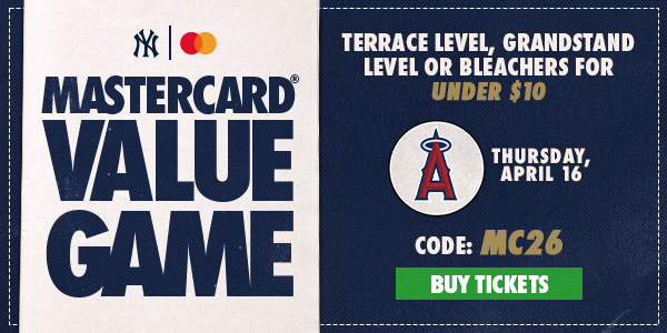 Mastercard Value Game | Terrace Level, Grandstand Level or Bleachers for Under $10 | vs. LAA: Thursday, April 16 | Code: MC26 | Buy Tickets 